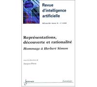 Revue d'intelligence artificielle, n° 1-2 (2002) Représentations, découverte et rationalité : hommage à Herbert Simon - Pitrat - Hermes Science Publications - broché - Revue