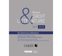 Revue Droit et Littérature n°9 2025