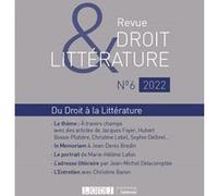 Revue Droit & Littérature N°6-2022 Collectif (Auteur)