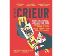 Revue du Crieur N° 24: Droites radicales : 50 nuances de brun