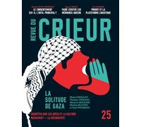 Revue du Crieur N° 25: La solitude de Gaza