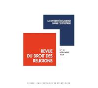 Revue du droit des religions n° 18/2024: La diversité religieuse dans l’entreprise
