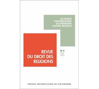 Revue Du Droit Des Religions N° 3, Mai 2017 - Les Enjeux Contemporains Du Patrimoine Culturel Religieux