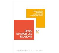 Revue du droit des religions n° 5/2018 - l'organisation religieuse, une entrep L'organisation religieuse, une entreprise comme une autre ? - Fleur Laronze - Presses Universitaires Strasbourg - broché 