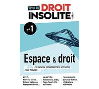 Revue du droit insolite n.1: Espace, extraterrestres et météores