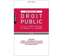 Revue du droit public et de la science politique en France et à l'étranger 5-2023 Collectif (Auteur)