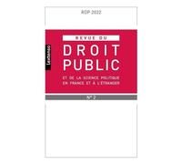 Revue du droit public et de la science politique en France et à l'étranger N°2-2022 - Collectif - Lgdj - broché - Revue