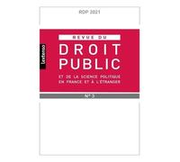 Revue du droit public et de la science politique en France et à l'étranger N°3-2021 - Collectif - Lgdj - broché - Revue