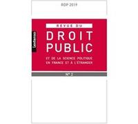 Revue Du Droit Public Et De Science Politique En France Et A L Etranger N 2-2019