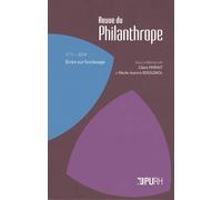 Revue Du Philanthrope N° 5/2014 - Ecrire Sur L'esclavage
