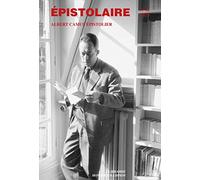 Revue Épistolaire 46 - 2020: Albert Camus épistolier
