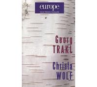 Revue europe george trakl christa wolf n 984 avril 2011 Collectif (Auteur)