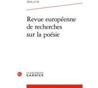 Revue européenne de recherches sur la poésie Giovanni Dotoli (Collection dirigée par), Giovanni Dotoli (Editeur du volume), Collectif (Auteur)
