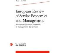 Revue Européenne d'Économie et Management des Services Faiz Gallouj (Collection dirigée par), Faiz Gallouj (Editeur en chef), Collectif (Auteur)