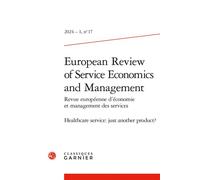 Revue Européenne d'Économie et Management des Services Philippe Batifoulier (Editeur du volume), Nicolas Da Silva (Editeur du volume), Samira Guennif (Editeur du volume), Benoît Desmarchelier (Collect