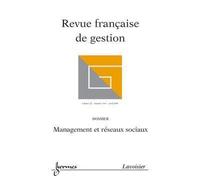 Revue franþaise de gestion vol. 32 n. 163 avril 2006 : manag - Collectif - Hermes Science Publications - broché - Livre