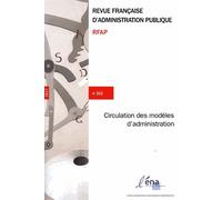 Revue Française D'administration Publique N° 161 - Globalisation Des Modèles Et Des Instruments D'administration