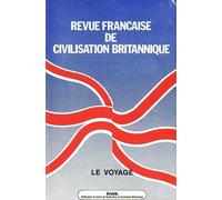 Revue francaise de civilisation britannique, vol. viii (4)/juin 1996 Volume 8, Juin 1996 - Collectif - Presses De La Sorbonne Nouvelle - broché - Revue