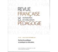 Revue Française De Pédagogie, N°200/2017 - Recherche, Politique Et Pratiques En Éducation : Services Rendus Et Questions Posées D'un Univers À L'autre