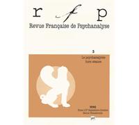 Revue Française De Psychanalyse N° 5, Tome 54, Décem