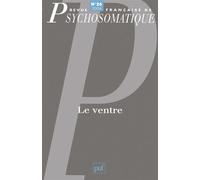 Revue française de psychosomatique n° 26 (2004) Le ventre - Collectif - Puf - broché - Revue
