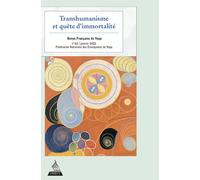 Revue Française de Yoga - N° 65 Transhumanisme et quête d'immortalité - Collectif - Dervy-Livres - broché - Revue