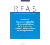 Revue Française Des Affaires Sociales N° , 2018-4 - Tendances Récentes À L'universalisation De La Protection Sociale