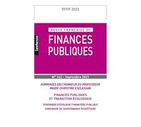 Revue française des finances publiques n°163-2023: Hommages en l'honneur du Professeur Marie-Christine Esclassan - Finances publiques écologiques