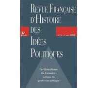 Revue Française D'histoire Des Idées Politiques N° 24 - Le Libéralisme Du Vormärz - La Figure Du Professeur Politique
