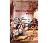 Revue franco maghrebine de droit 21 - Christophe Juhel - Presses Univeau Perpignan - broché - Revue