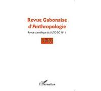 Revue Gabonaise d'Anthropologie - Revue Scientifique De Luto Dc - L'harmattan - broché - Revue