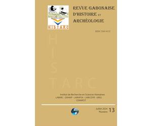 Revue Gabonaise d'Histoire et Archéologie: HISTARC