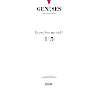 Revue Geneses N.115 - Est-Ce Bien Naturel? (Édition 2019)