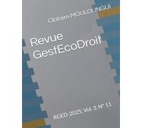Revue GestEcoDroit: RGED-2025, Vol. 3, N° 11