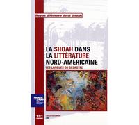 Revue Histoire de la Shoah n°191 - La Shoah dans la littérature nord-américaine Les Langues du Désastre - Collectif - Memorial De La Shoah - broché - Revue