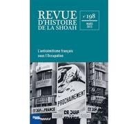 Revue Histoire de la shoah n°198 - L'Antisémitisme français sous l'occupation