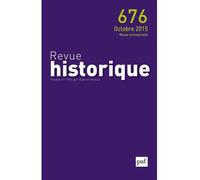 Revue historique 2015 Edition 2015 - Collectif - Puf - broché - Revue