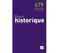 Revue Historique N° 679, Juillet 2016