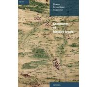 Revue Historique Vaudoise N°121/2013 - Communes Et Histoire Locale
