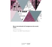 Revue internationale de l'enseignement des sourds-muets - Collectif - Hachette Bnf - broché - Livre