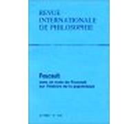 Revue internationale de philosophie, numéro 173. Foucault