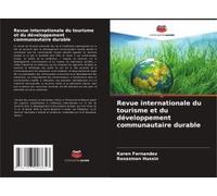 Revue Internationale Du Tourisme Et Du Développement Communautaire Durable