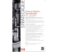 Revue Internationale Et Stratégique N°118 2/2020