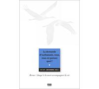 Revue Jalmalv - Numéro 147: La demande d'euthanasie, vous, vous en pensez quoi ? - Décembre 2021