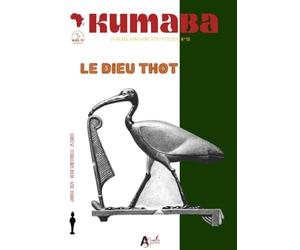 REVUE KUMABA 10: LE DIEU THOT