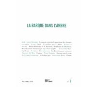 Revue La Barque dans l'arbre - Collectif - La Barque - broché - Revue