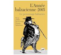Revue L'annee Balzacienne N.6 - Le Personnage Balzacien (Édition 2005)