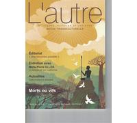 Revue l'autre Morts ou vifs - Marie Rose Moro - Pensee Sauvage - broché - Revue