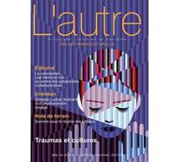 Revue L'autre - Traumas et cultures - Marie Rose Moro - Pensee Sauvage - broché - Guide
