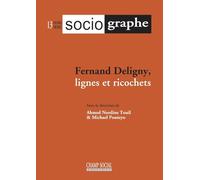 Revue Le Sociographe Hors-série n°13 Fernand Deligny, lignes et ricochets